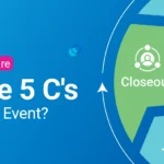 What are the 5 C’s of an event?