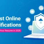 7 Best Online Certifications to Boost Your Resume in 2026