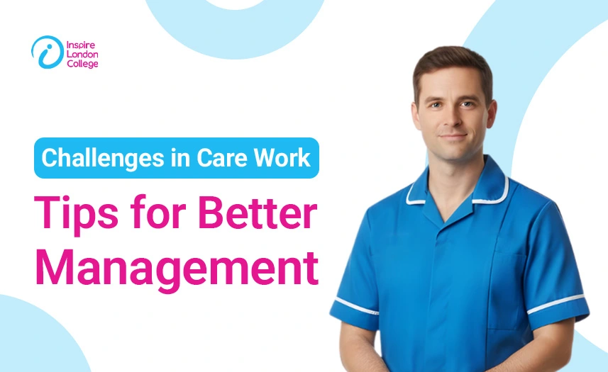 Challenges in Care Work