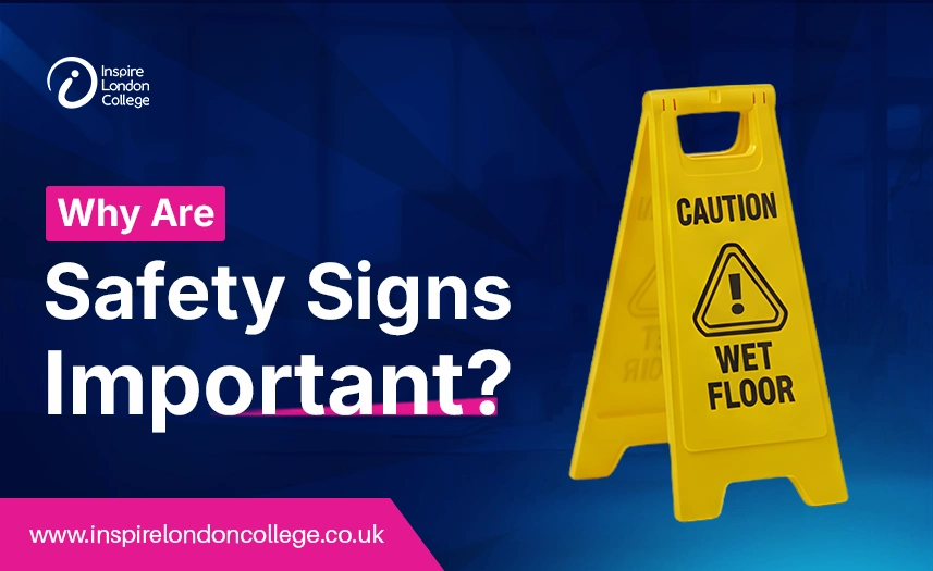 Why Are Safety Signs Important