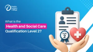 What is the Health and Social Care Qualification Level 2