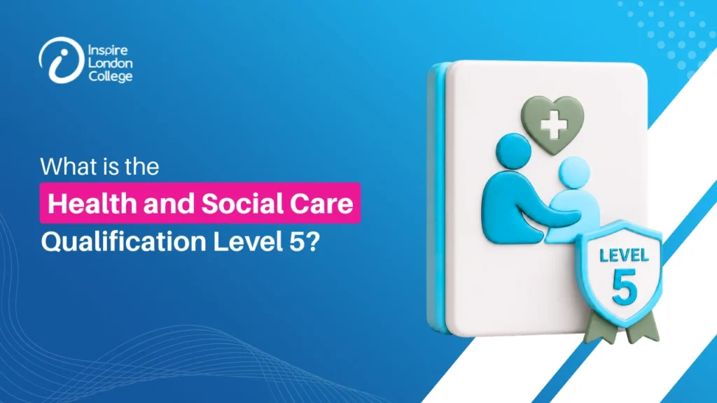 Health and Social Care Qualification Level 5