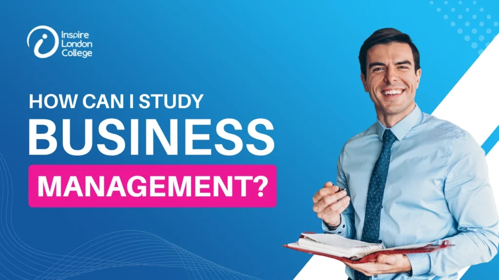How Can I Study Business Management?