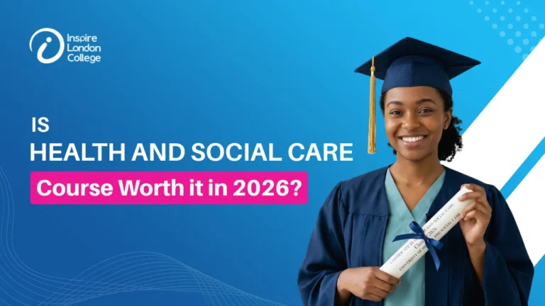 Is Health and Social Care Course Worth it in 2026?