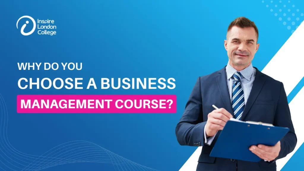 Why Do You Choose a Business Management Course