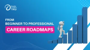 From Beginner to Professional: Career Roadmaps