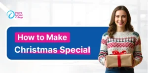 How to Make Christmas Special.