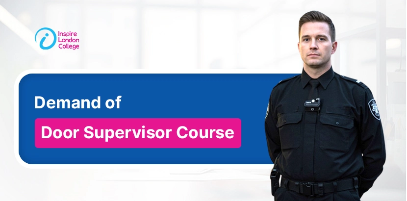 Demand of Door Supervisor Course