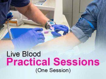 Live Bloods Practical Session (One Session)