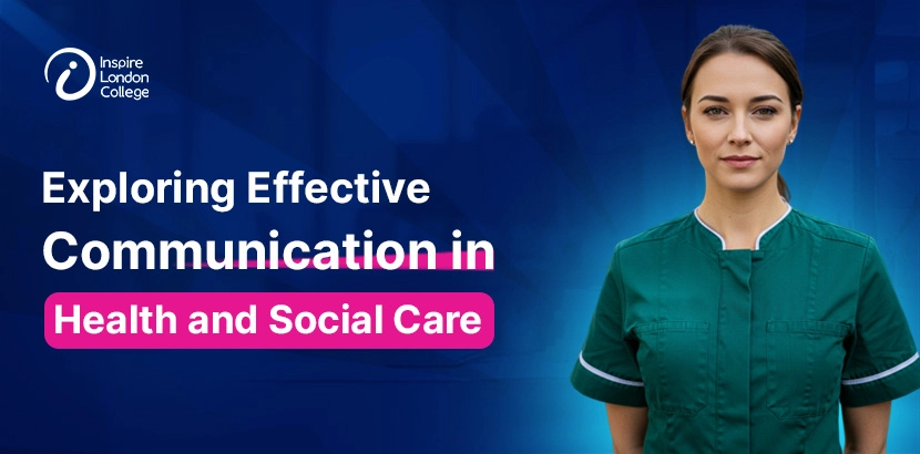 Effective Communication in Health and Social Care
