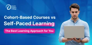 Cohort-Based Courses vs Self-Paced Learning