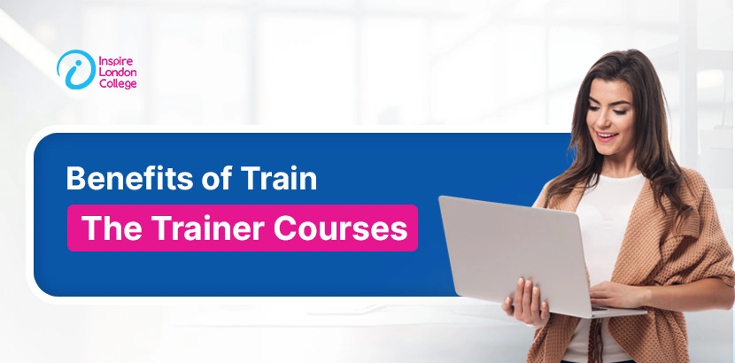 Benefits of train the trainer courses