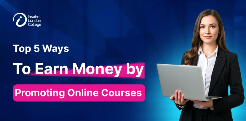 Top 5 Ways to Earn Money by Promoting Online Courses