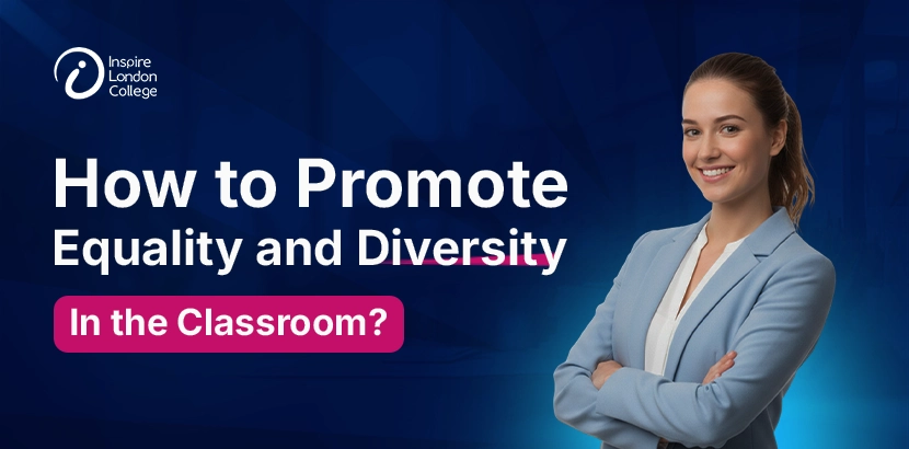 How to Promote Equality and Diversity in the Classroom?