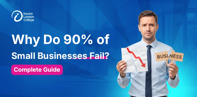 Why Do 90% of Small Businesses Fail?