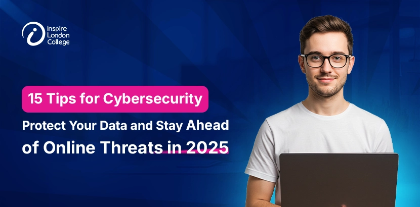 15 Tips for Cybersecurity in 2025
