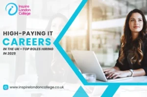 High-paying IT careers in the UK —Top Roles Hiring in 2025