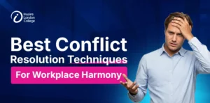 Conflict Resolution Techniques for Workplace Harmony