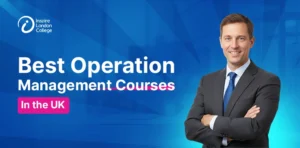 Best Operation Management Courses in the UK