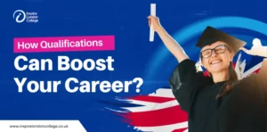 How Qualifications Can Boost Your Career?