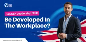 Can Leadership Skills be Developed in the Workplace?